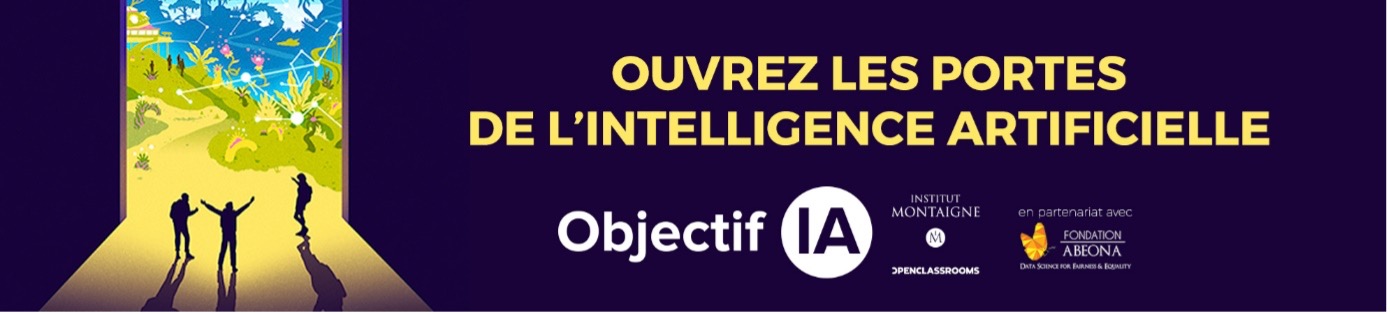 Objectif IA : initiez-vous à l'intelligence artificielle